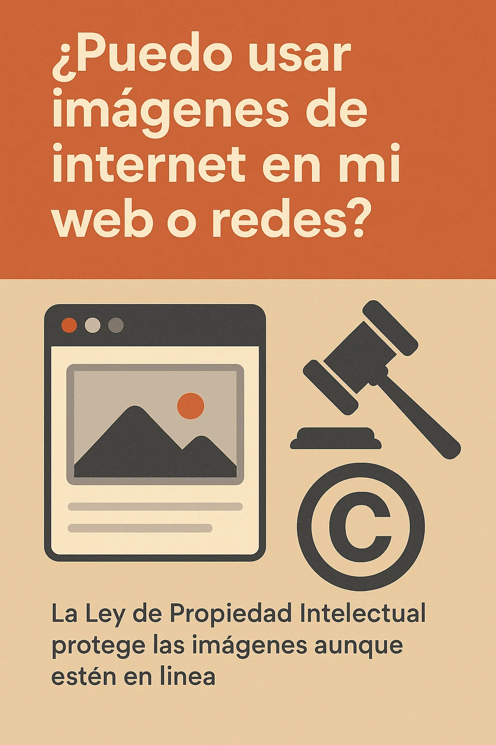 Usar imágenes de internet en tu web: límites legales en España
